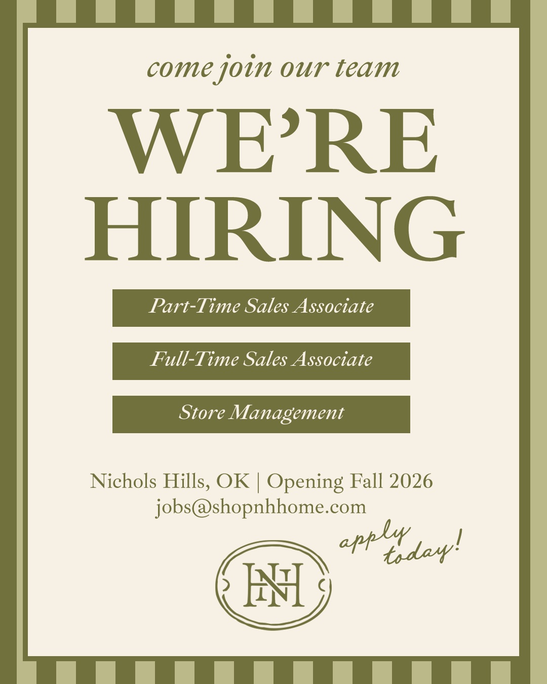 Now Hiring: NH Home, Nichols Hills Plaza