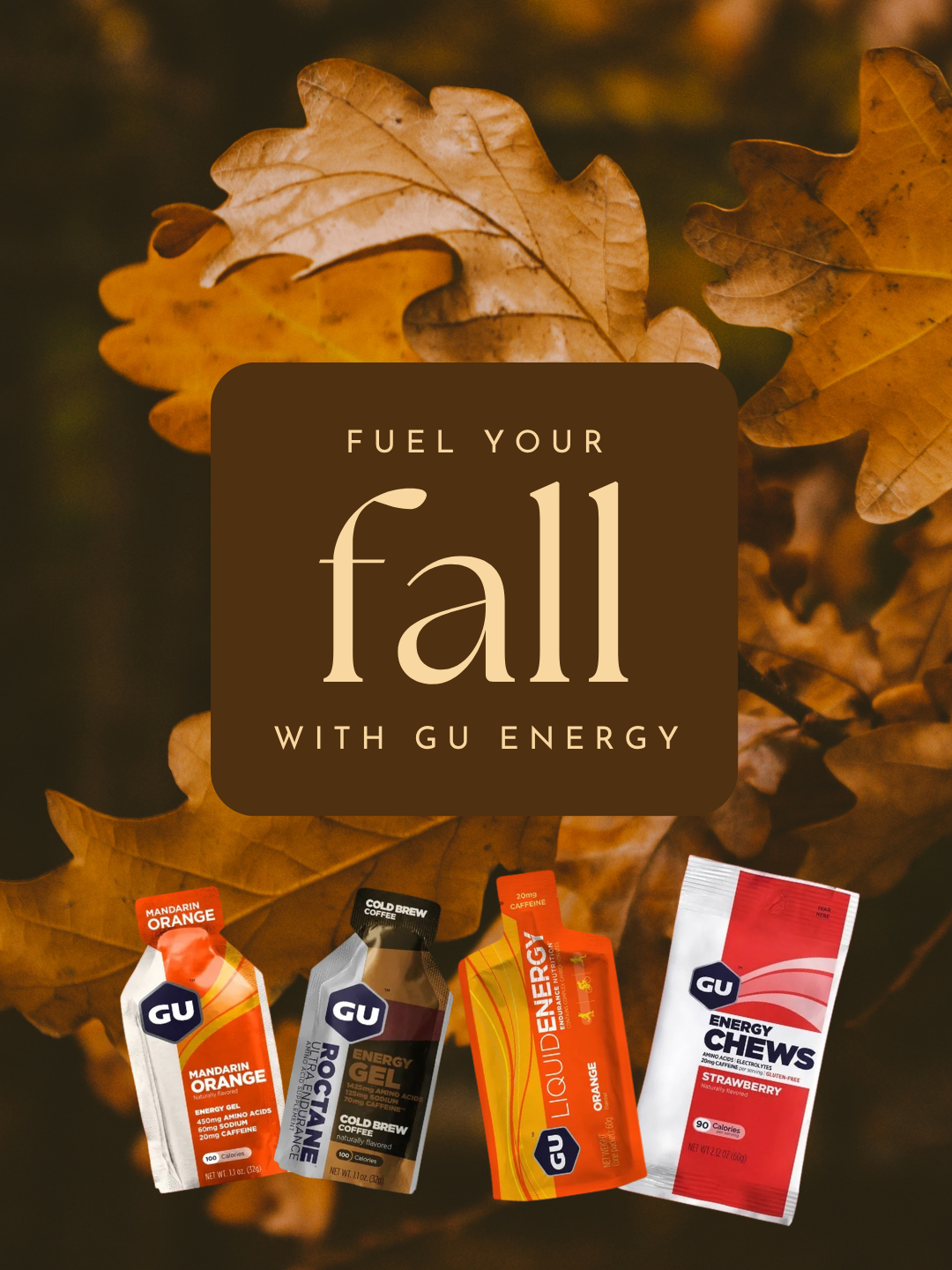 Fuel your fall with GU Energy